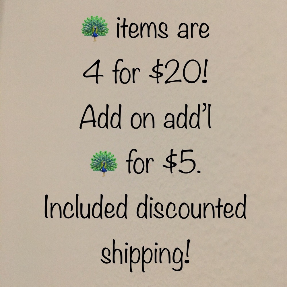 🦚 items are 4/$20 with discounted shipping!